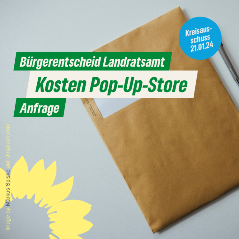 Bürgerentscheid Landratsamt – Kosten Pop-Up-Store